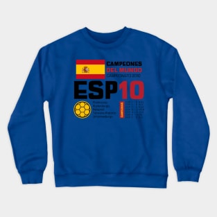 THEMES DESIGN SOCCER TEAM WORLD CHAMPION ESP Crewneck Sweatshirt